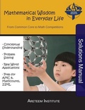Cover: Mathematical Wisdom in Everyday Life Solutions Manual - Areteem Institute
