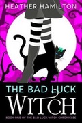 Cover: The Bad Luck Witch - Two Paths Publishing