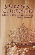 Cover: Queens & Courtesans - Twilight's Verge Publishing