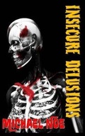 Cover: Insecure Delusions - Azoth Khem Publishing