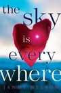 Cover: The Sky Is Everywhere - Dial Books for Young Readers,US