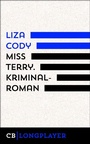 Cover: Miss Terry. Kriminalroman - CulturBooks Verlag