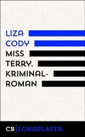 Cover: Miss Terry. Kriminalroman - CulturBooks Verlag