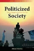 Cover: Politicized Society - NIAS Press