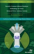 Cover: Towards a Common Software/Hardware Methodology for Future Advanced Driver Assistance Systems - River Publishers