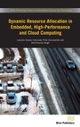 Cover: Dynamic Resource Allocation in Embedded, High-Performance and Cloud Computing - River Publishers