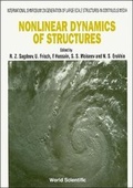 Cover: Nonlinear Dynamics Of Structures - Proceedings Of The International Symposium On Generation Of Large-scale Structures In Continuous Media - World Scientific Publishing Co Pte Ltd