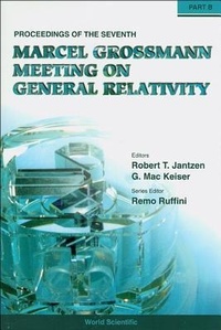 Abbildung von: Seventh Marcel Grossmann Meeting, The: On Recent Developments In Theoretical And Experimental General Relativity, Gravitation, And Relativistic Field Theories - Proceedings Of The 7th Marcel Grossmann Meeting (In 2 Parts) - World Scientific Publishing Co Pte Ltd