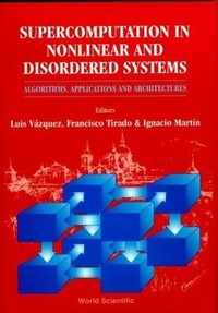 Abbildung von: Supercomputation In Nonlinear And Disordered Systems: Algorithms, Applications And Architectures - World Scientific Publishing Co Pte Ltd
