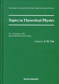 Cover: Topics In Theoretical Physics - Proceedings Of The Second Pacific Winter For Theoretical Physics - World Scientific Publishing Co Pte Ltd