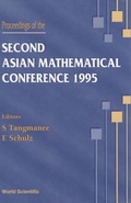 Cover: Proceedings Of The Second Asian Mathematical Conference 1995 - World Scientific Publishing Co Pte Ltd