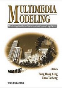 Enlarge image Cover: Multimedia Modeling (Mmm'97): Modeling Multimedia Information And Systems - World Scientific Publishing Co Pte Ltd