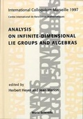 Cover: Analysis On Infinite-dimensional Lie Groups And Algebras - Proceedings Of The International Colloquium - World Scientific Publishing Co Pte Ltd