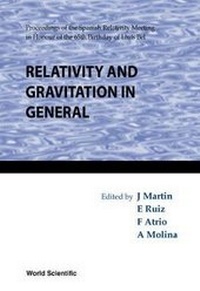 Abbildung von: Relativity And Gravitation In General - Proceeding Of The Spanish Relativity Meeting In Honour Of The 65th Birthday Of Lluis Bel - World Scientific Publishing Co Pte Ltd
