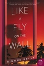 Cover: Like a Fly on the Wall - HarperCollins