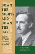Cover: Down the Nights and Down the Days - University of Notre Dame Press