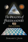 Cover: The Origins of Freemasonry - University of Pennsylvania Press