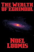 Cover: The Wealth of Echindul - Positronic Publishing