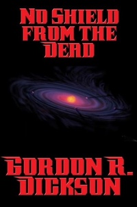 Enlarge image Cover: No Shield from the Dead - Positronic Publishing