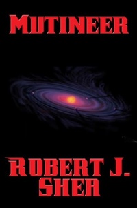 Enlarge image Cover: Mutineer - Positronic Publishing