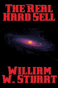 Enlarge image Cover: The Real Hard Sell - Positronic Publishing