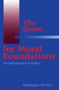 Cover: The Quest for Moral Foundations - Georgetown University Press