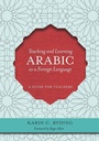 Cover: Teaching and Learning Arabic as a Foreign Language - Georgetown University Press