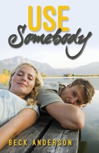 Enlarge image Cover: Use Somebody - Omnific Publishing