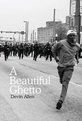 Cover: A Beautiful Ghetto - Haymarket Books