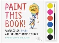 Enlarge image Cover: Paint This Book! - The Experiment LLC