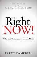 Cover: Right Now! - Morgan James Publishing
