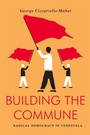 Cover: Building the Commune - Verso Books