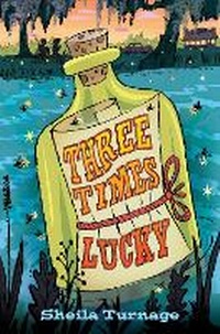 Enlarge image Cover: Three Times Lucky - Dial Books for Young Readers,US