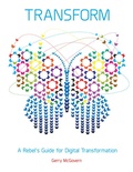 Cover: Transform: A Rebel's Guide for Digital Transformation - Silver Beach