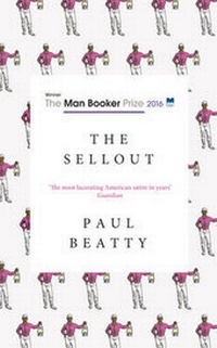 Enlarge image Cover: The Sellout - Oneworld Publications