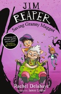 Cover: Jim Reaper: Saving Granny Maggot - Zando - Slowburn