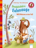 Cover: Detektivb&uuml;ro Eulenauge. Willi Watsons erster Fall - Arena