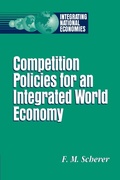 Cover: Competition Policies for an Integrated World Economy - Brookings Institution