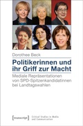 Cover: Politikerinnen und ihr Griff zur Macht - transcript