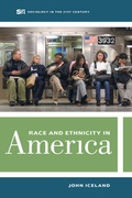 Cover: Race and Ethnicity in America - University of California Press