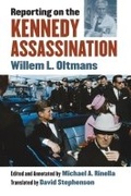 Cover: Reporting on the Kennedy Assassination - University Press of Kansas