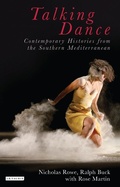 Cover: Talking Dance: Contemporary Histories from the South China Sea - I.B. Tauris