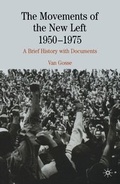 Cover: The Movements of the New Left, 1950-1975 - Palgrave Macmillan