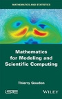 Cover: Mathematics for Modeling and Scientific Computing - Wiley-ISTE