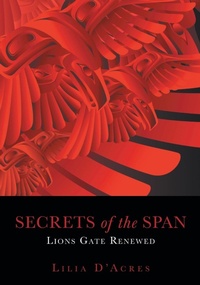 Abbildung von: Secrets of the Span - FriesenPress