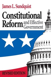 Enlarge image Cover: Constitutional Reform and Effective Government - Brookings Institution