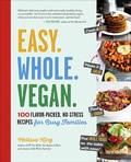 Cover: Easy. Whole. Vegan. - The Experiment