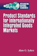 Cover: Product Standards for Internationally Integrated Goods Markets - Brookings Institution