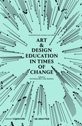 Cover: Art & Design Education in Times of Change - De Gruyter