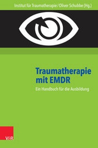 Abbildung von: Traumatherapie mit EMDR - Vandenhoeck & Ruprecht